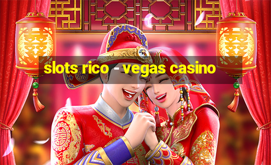 slots rico - vegas casino