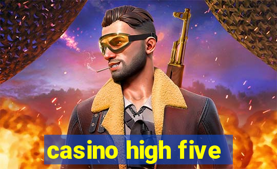 casino high five