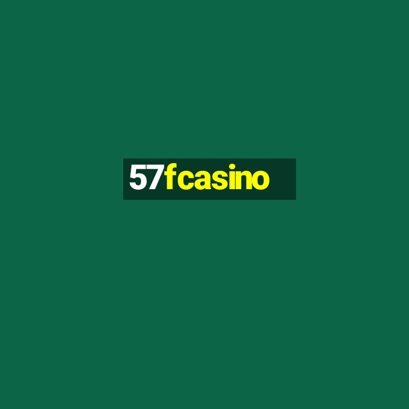 57fcasino