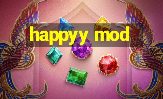 happyy mod