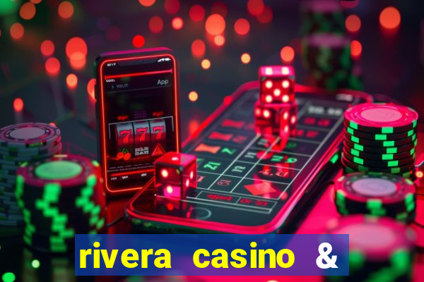 rivera casino & resort telefone