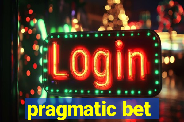 pragmatic bet