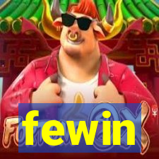 fewin