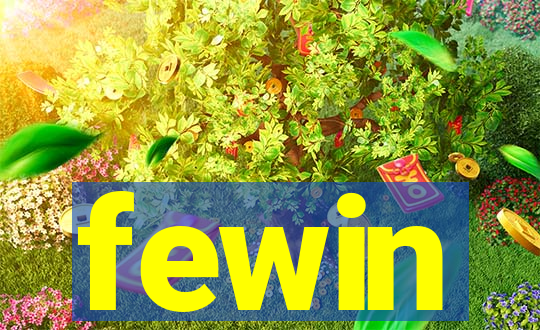 fewin