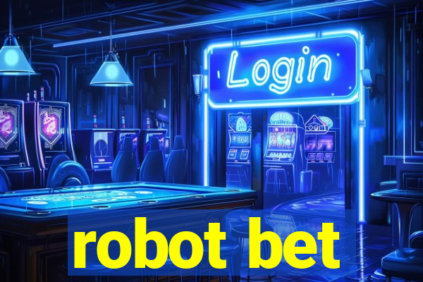 robot bet