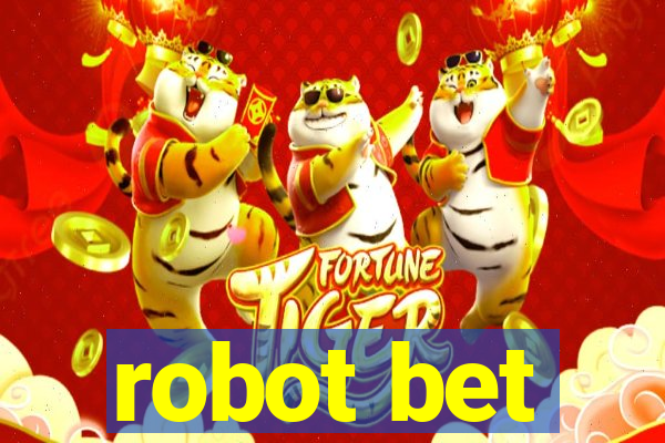 robot bet