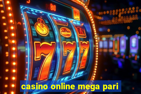 casino online mega pari