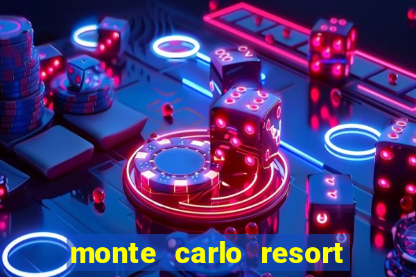 monte carlo resort and casino