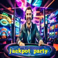 jackpot party casino game