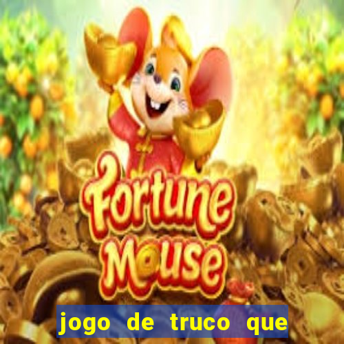 jogo de truco que paga no pix