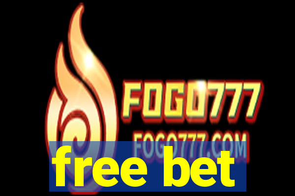 free bet