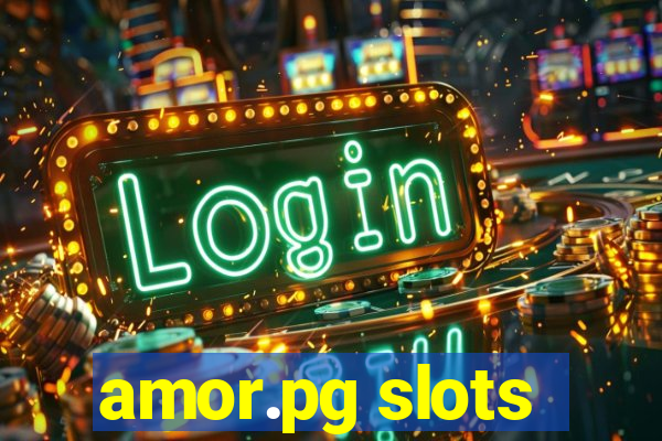 amor.pg slots