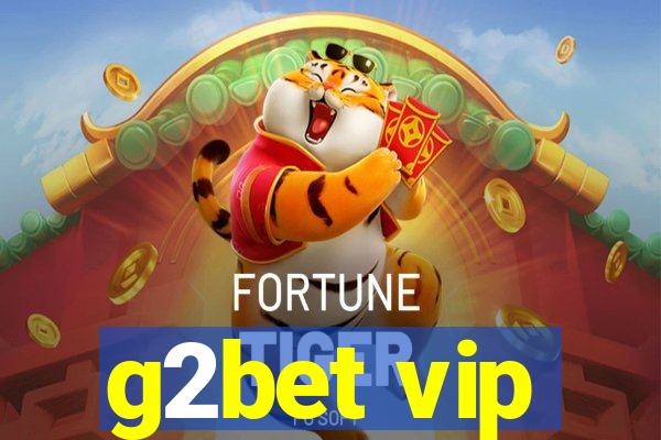 g2bet vip