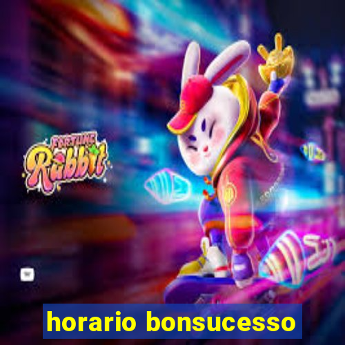 horario bonsucesso