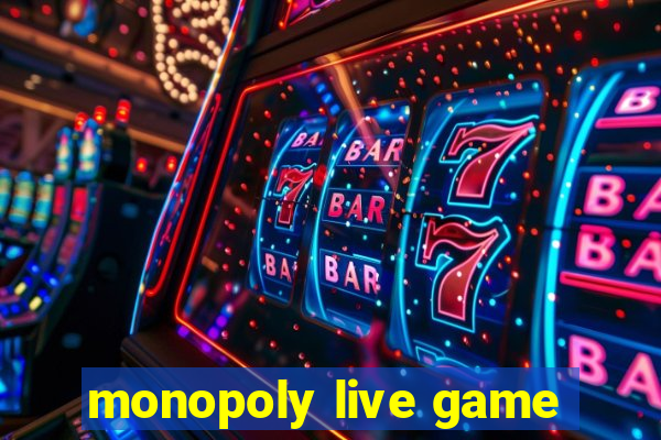 monopoly live game