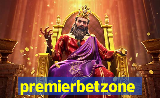 premierbetzone aposta online