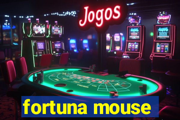 fortuna mouse