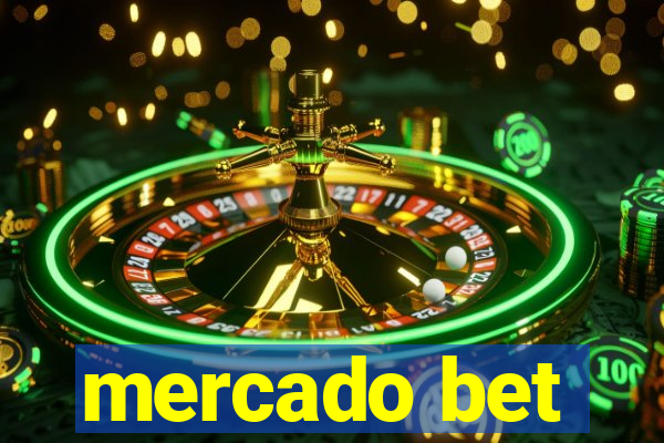 mercado bet