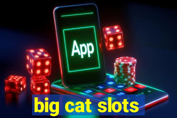 big cat slots