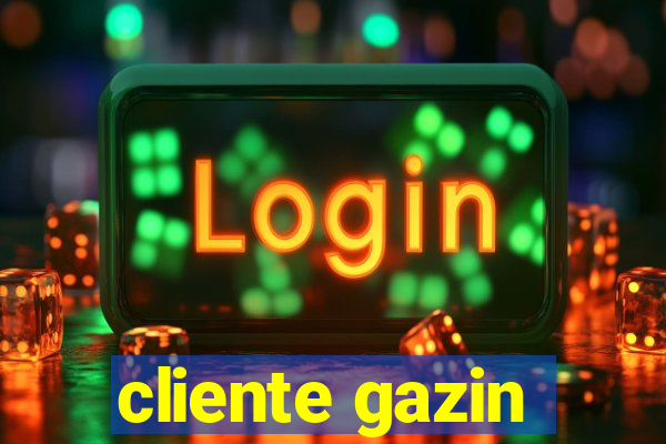 cliente gazin