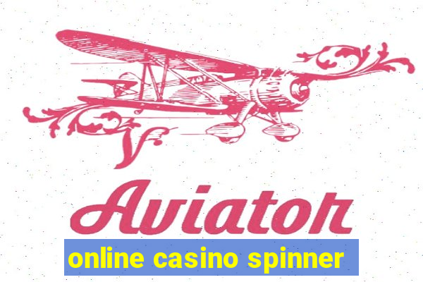 online casino spinner