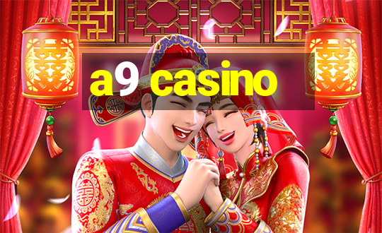 a9 casino