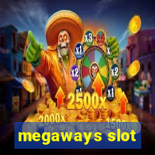 megaways slot