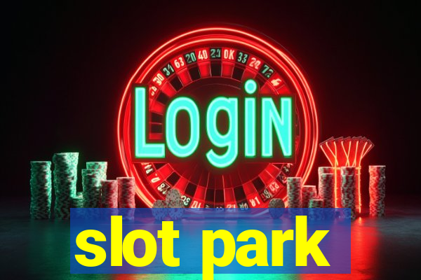 slot park