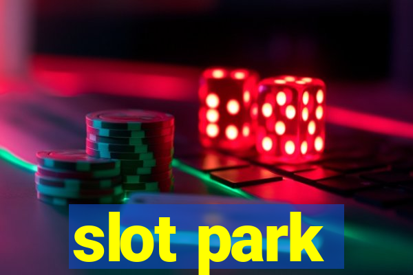 slot park