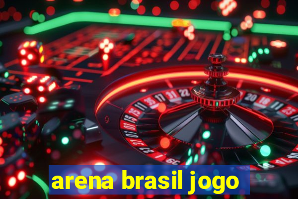 arena brasil jogo