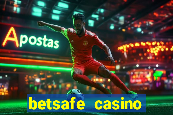 betsafe casino bonus code