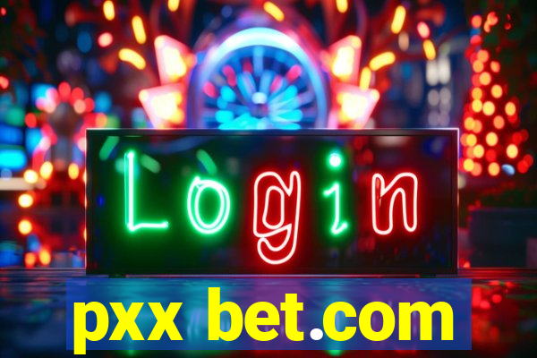 pxx bet.com