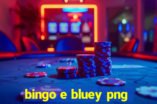 bingo e bluey png