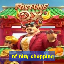 infinity shopping