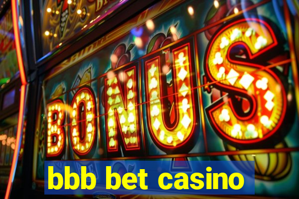 bbb bet casino