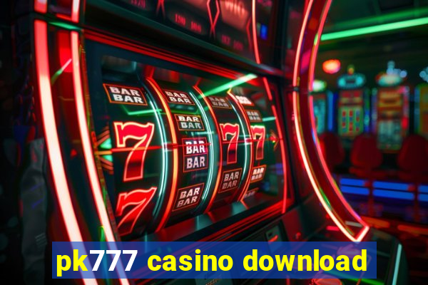 pk777 casino download