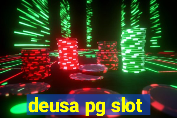 deusa pg slot