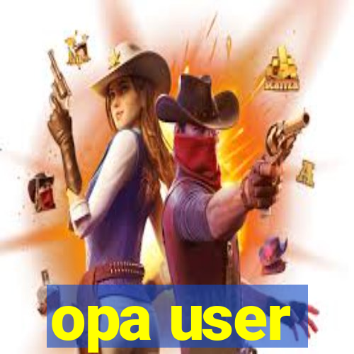 opa user