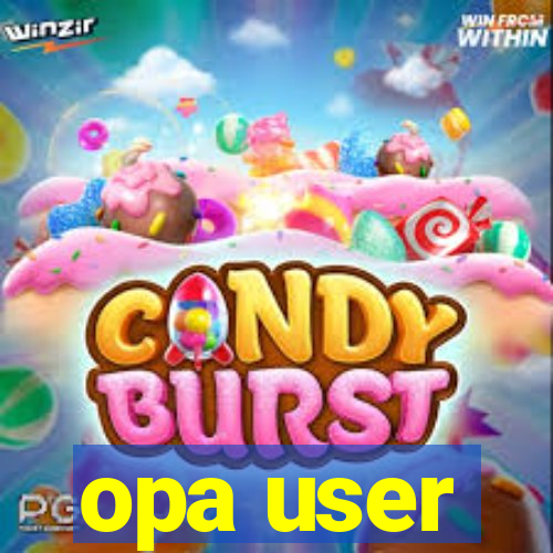 opa user