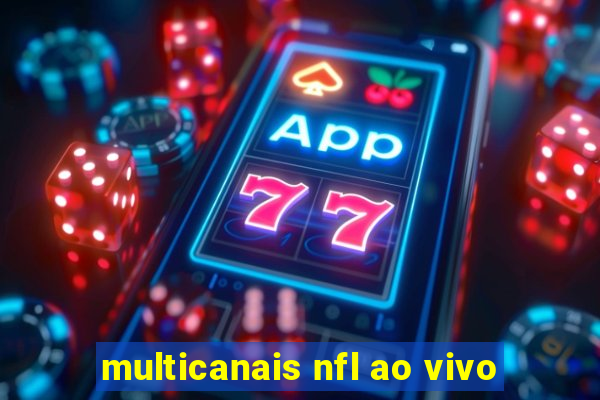 multicanais nfl ao vivo