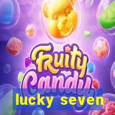 lucky seven