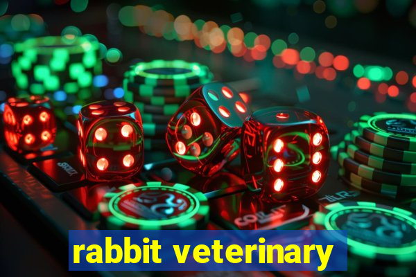 rabbit veterinary