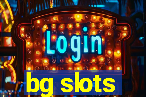 bg slots