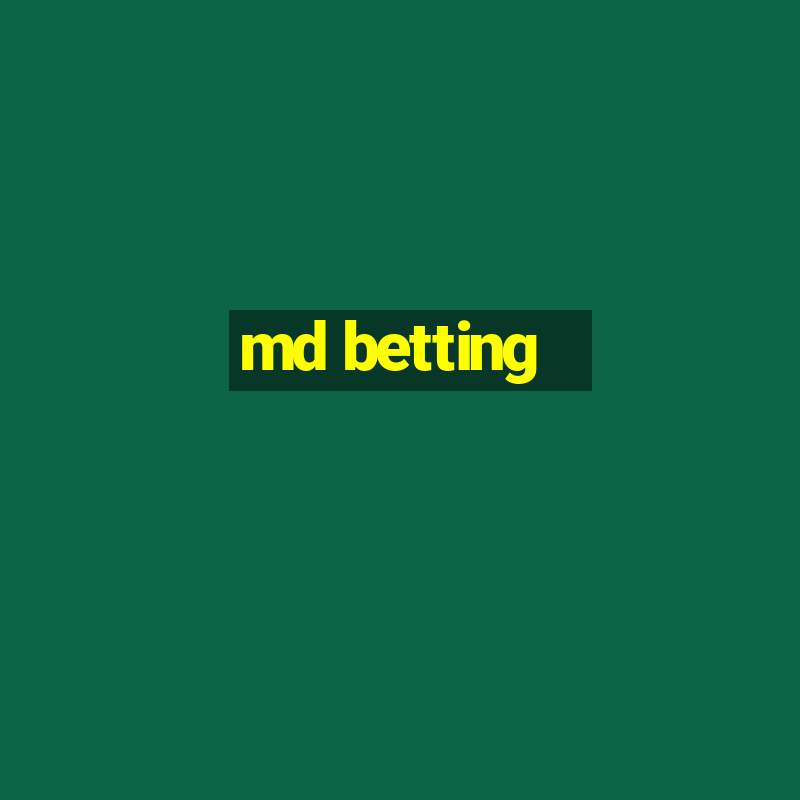 md betting