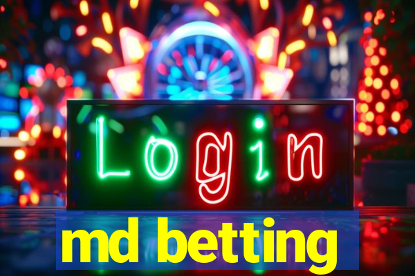 md betting