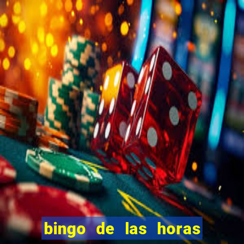 bingo de las horas para imprimir