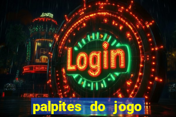 palpites do jogo aberto de hoje