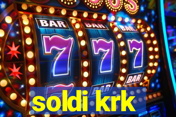 soldi krk