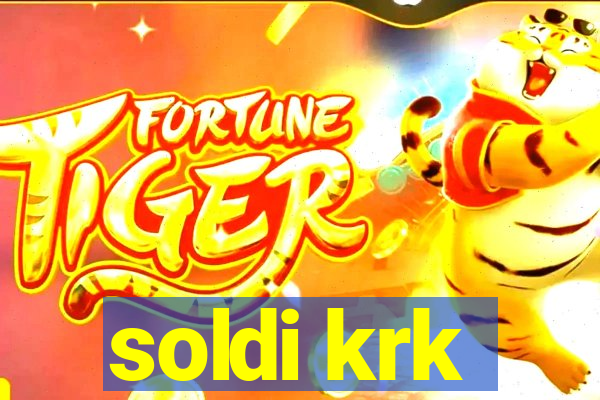 soldi krk