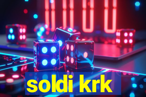 soldi krk